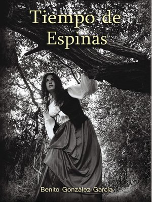 cover image of Tiempo de espinas